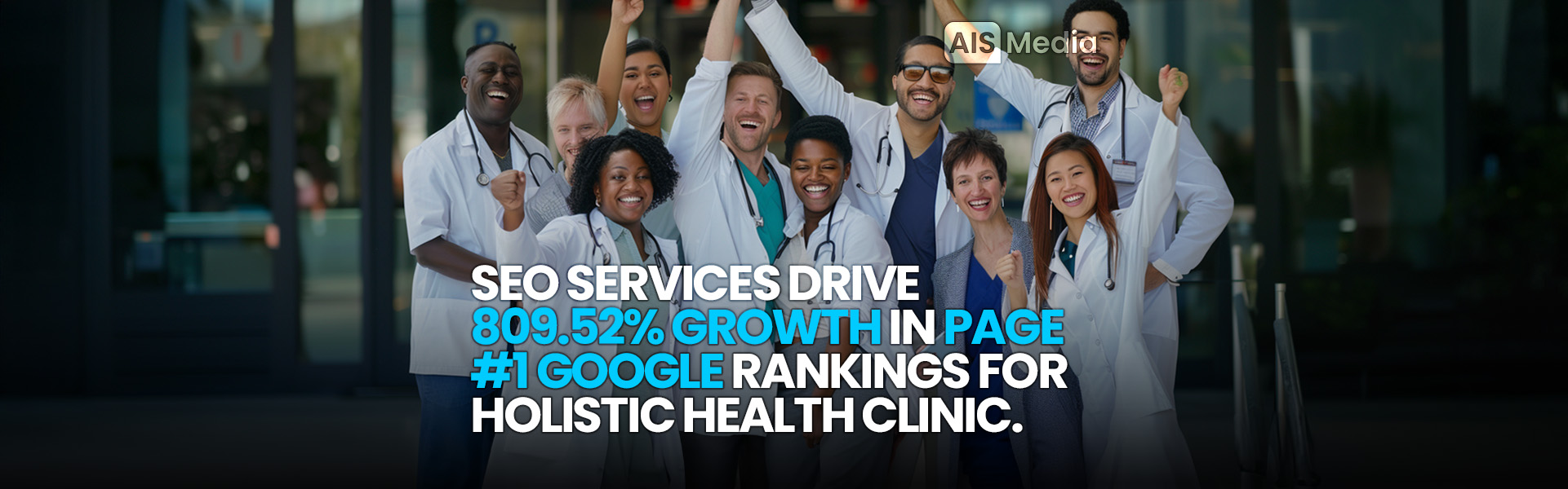 SEO Services Drive-809% Growth in Page 1 Google Rankings for Holistic Health Clinic - AIS Media