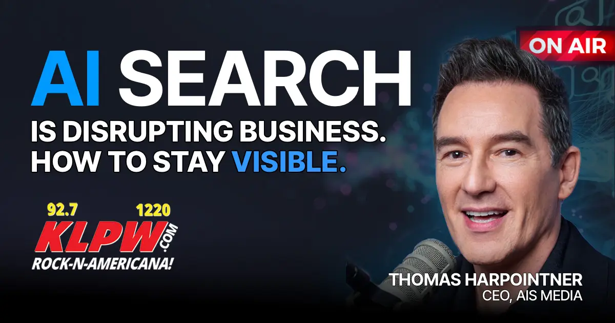 Thomas Harpointner on KLPW 92.7 Radio AI Search is Disrupting Business How to Stay Visible