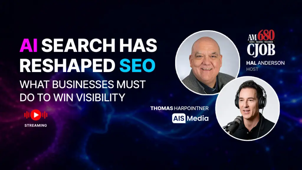 Thomas Harpointner on CJOB 680am Radio -AI Search has Reshaped SEO, What Businesses Must do to Win Visibility