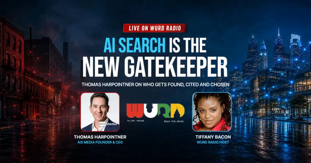 Thomas Harpointner AIS Media CEO discusses how AI Search is becoming the new gatekeeper of Digital Visibility during a live WURD Radio interview in Philadelphia.