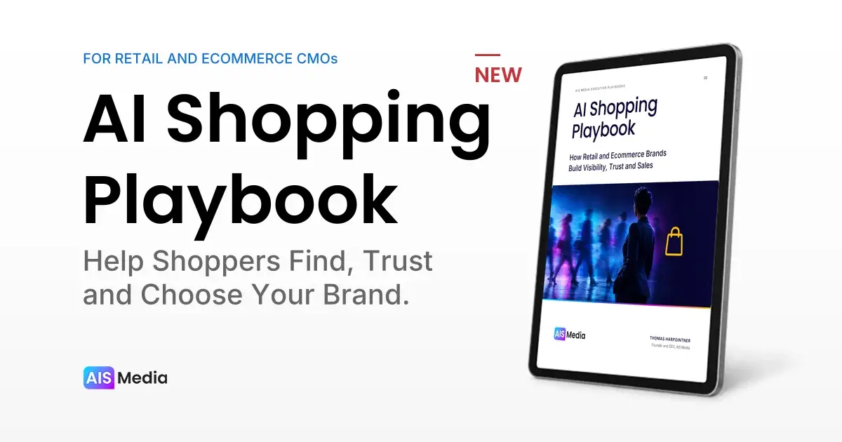 AIS Media AI Shopping Playbook launch, introducing a guide to product discovery, buyer trust and ecommerce growth for retail CMOs.
